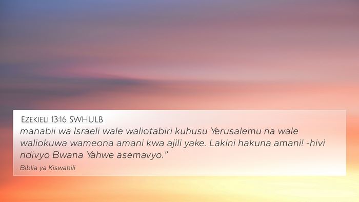 Ezekieli 13:16 SWHULB Bible Verse Image