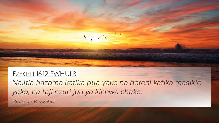 Ezekieli 16:12 SWHULB 4K Wallpaper - Nalitia hazama katika pua yako na hereni katika - 4K Wallpaper Bible Verse