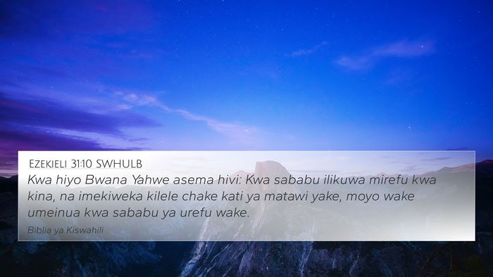 Ezekieli 31:10 SWHULB Bible Verse Image