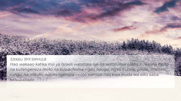 Ezekieli 39:9 SWHULB Bible Verse Image