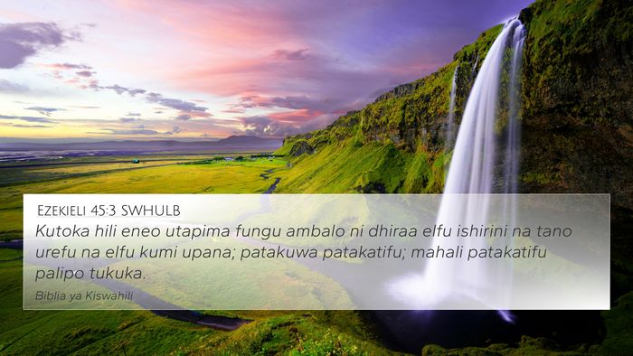 Ezekieli 45:3 SWHULB Bible Verse Image