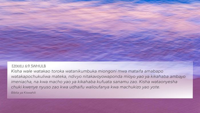 Ezekieli 6:9 SWHULB Bible Verse Image