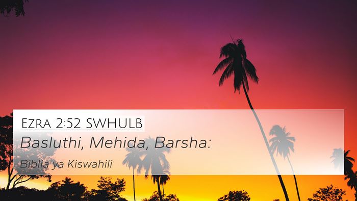 Ezra 2:52 SWHULB 4K Wallpaper - Basluthi, Mehida, - 4K Wallpaper Bible Verse