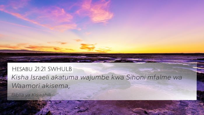 Hesabu 21:21 SWHULB Bible Verse Image