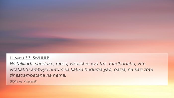 Hesabu 3:31 SWHULB Bible Verse Image