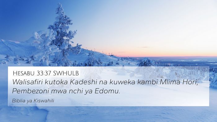 Hesabu 33:37 SWHULB Bible Verse Image