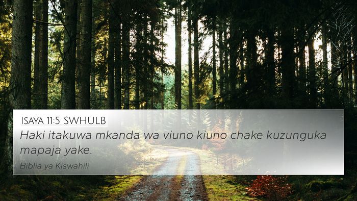 Isaya 11:5 SWHULB Bible Verse Image