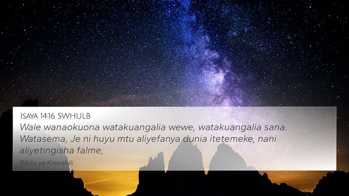 Isaya 14:16 SWHULB Bible Verse Image