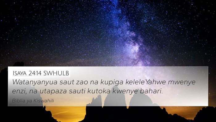 Isaya 24:14 SWHULB Bible Verse Image