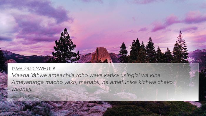 Isaya 29:10 SWHULB Bible Verse Image