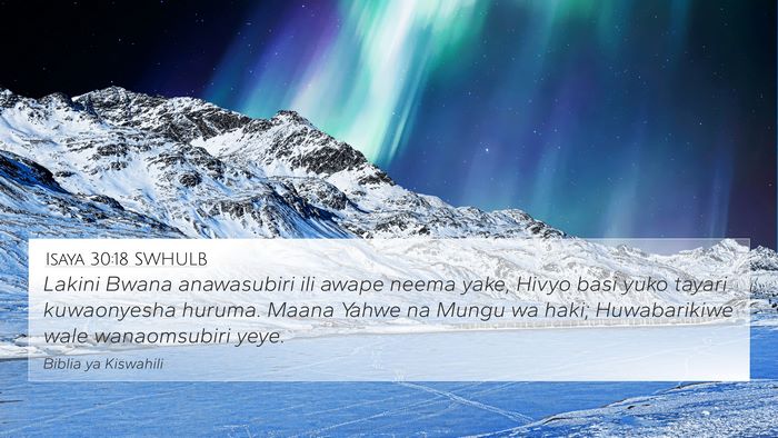 Isaya 30:18 SWHULB Bible Verse Image