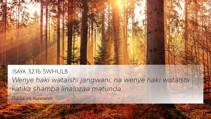 Isaya 32:16 SWHULB Bible Verse Image