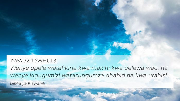 Isaya 32:4 SWHULB Bible Verse Image