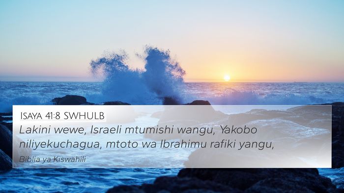 Isaya 41:8 SWHULB Bible Verse Image