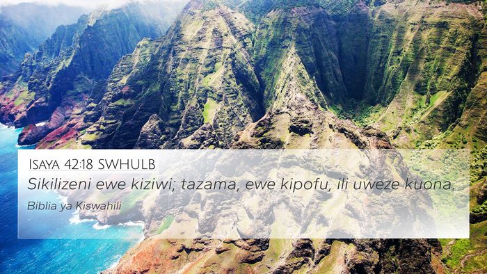 Isaya 42:18 SWHULB Bible Verse Image