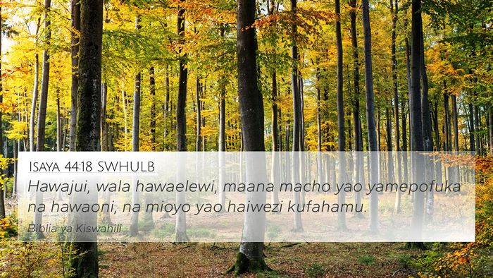Isaya 44:18 SWHULB Bible Verse Image