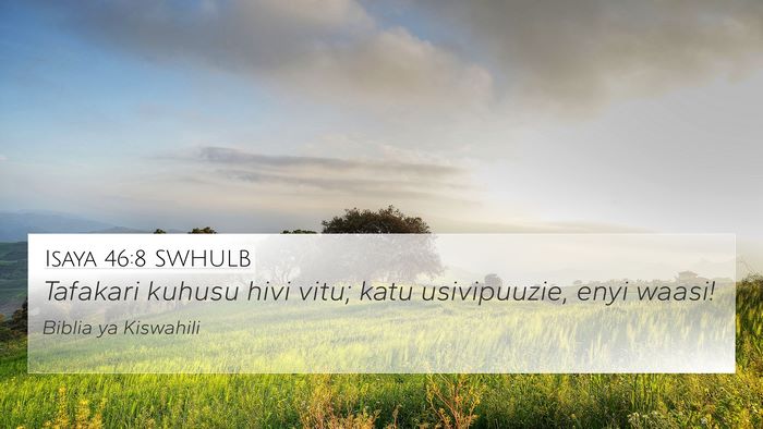 Isaya 46:8 SWHULB Bible Verse Image