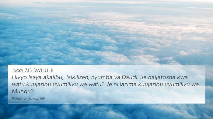 Isaya 7:13 SWHULB Bible Verse Image