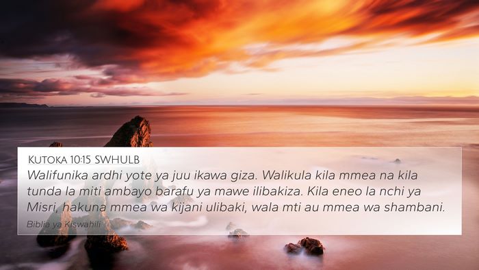 Kutoka 10:15 SWHULB Bible Verse Image