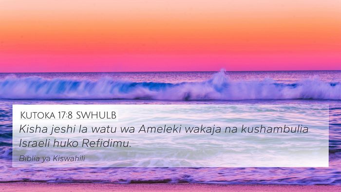 Kutoka 17:8 SWHULB Bible Verse Image