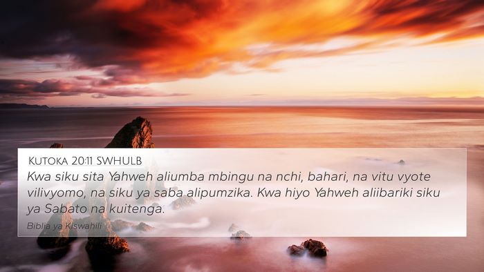 Kutoka 20:11 SWHULB Bible Verse Image