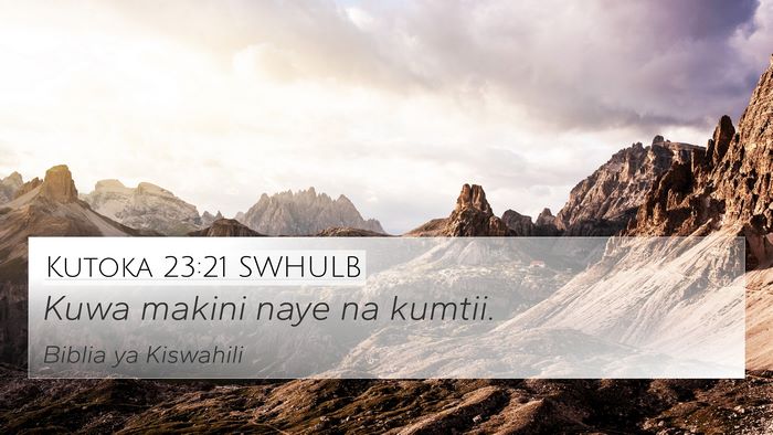 Kutoka 23:21 SWHULB Bible Verse Image