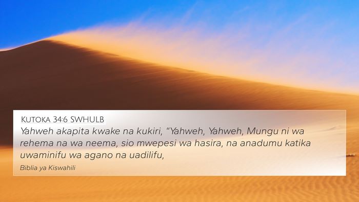 Kutoka 34:6 SWHULB Bible Verse Image