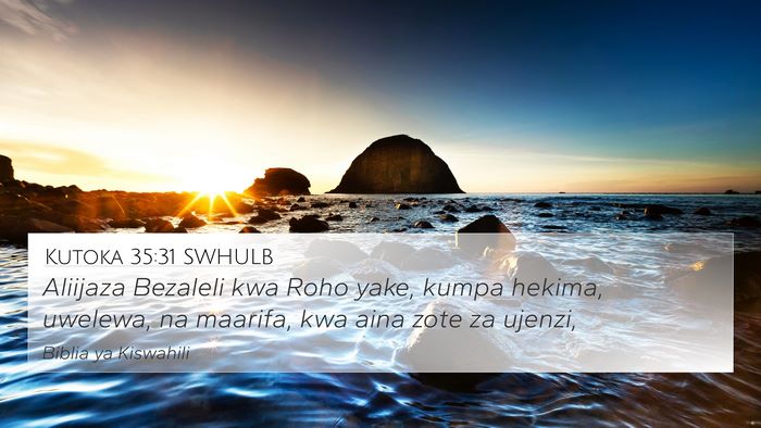 Kutoka 35:31 SWHULB Bible Verse Image