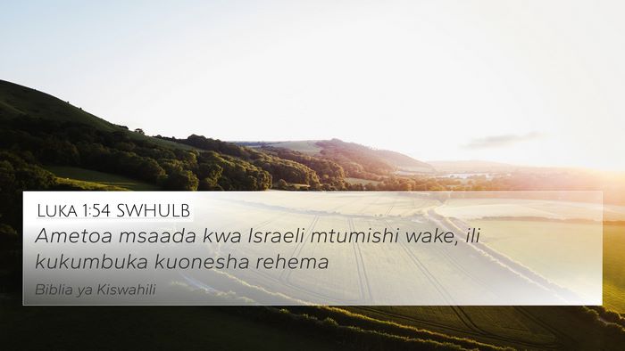 Luka 1:54 SWHULB Bible Verse Image