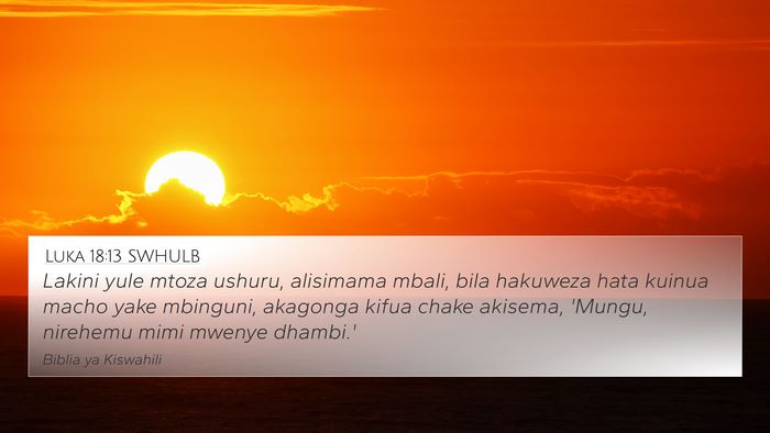 Luka 18:13 SWHULB Bible Verse Image