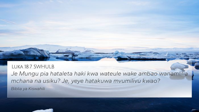 Luka 18:7 SWHULB Bible Verse Image