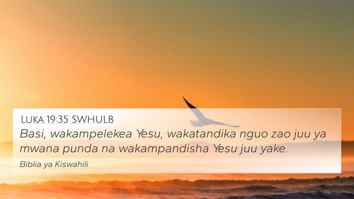 Luka 19:35 SWHULB Bible Verse Image
