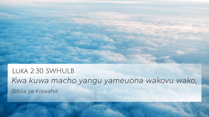Luka 2:30 SWHULB Bible Verse Image