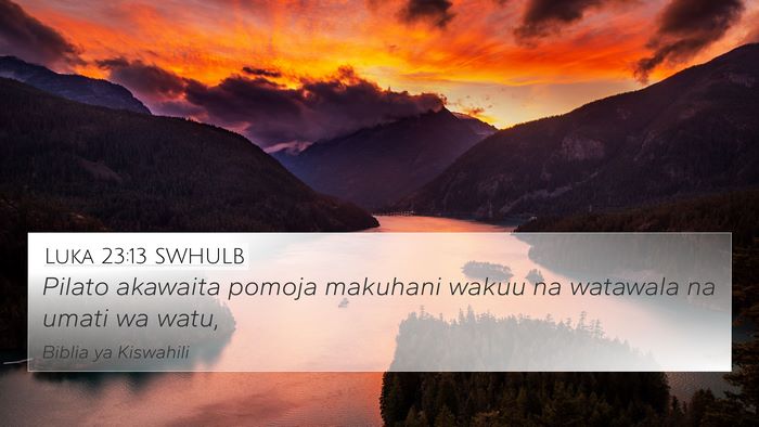 Luka 23:13 SWHULB Bible Verse Image