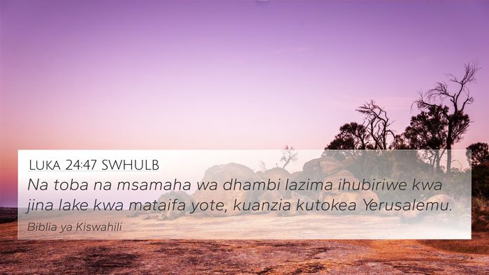 Luka 24:47 SWHULB Bible Verse Image