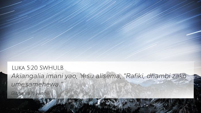 Luka 5:20 SWHULB Bible Verse Image