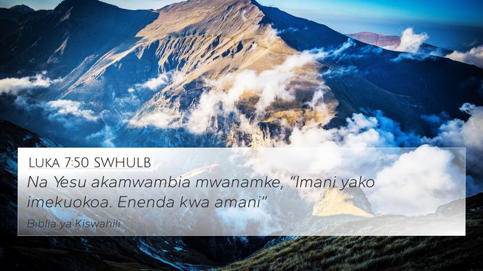 Luka 7:50 SWHULB Bible Verse Image