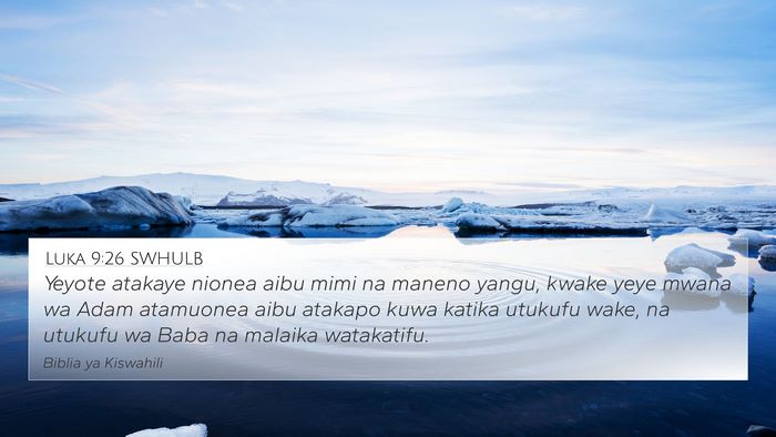 Luka 9:26 SWHULB Bible Verse Image