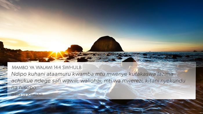 Mambo ya Walawi 14:4 SWHULB Bible Verse Image
