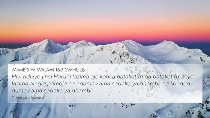 Mambo ya Walawi 16:3 SWHULB Bible Verse Image