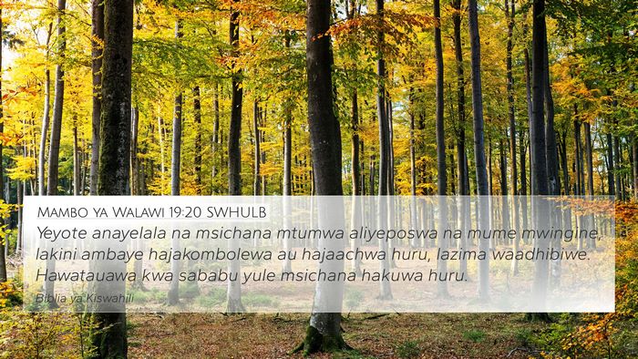 Mambo ya Walawi 19:20 SWHULB Bible Verse Image