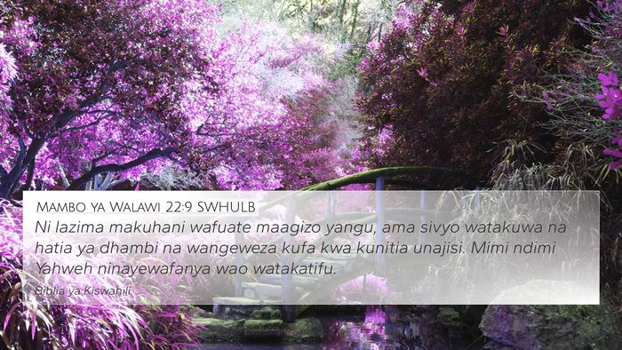 Mambo ya Walawi 22:9 SWHULB Bible Verse Image