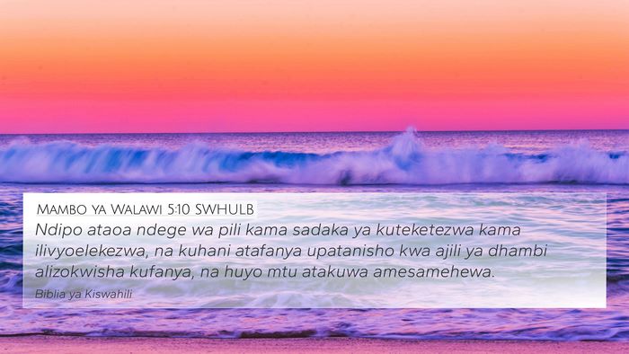 Mambo ya Walawi 5:10 SWHULB Bible Verse Image