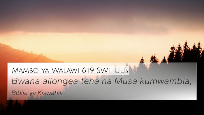 Mambo ya Walawi 6:19 SWHULB 4K Wallpaper - Bwana aliongea tena na Musa - 4K Wallpaper Bible Verse