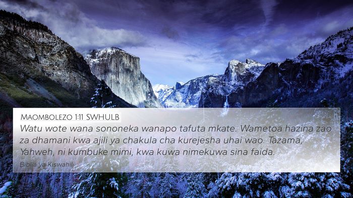Maombolezo 1:11 SWHULB Bible Verse Image