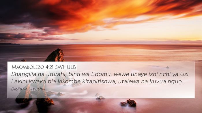 Maombolezo 4:21 SWHULB Bible Verse Image