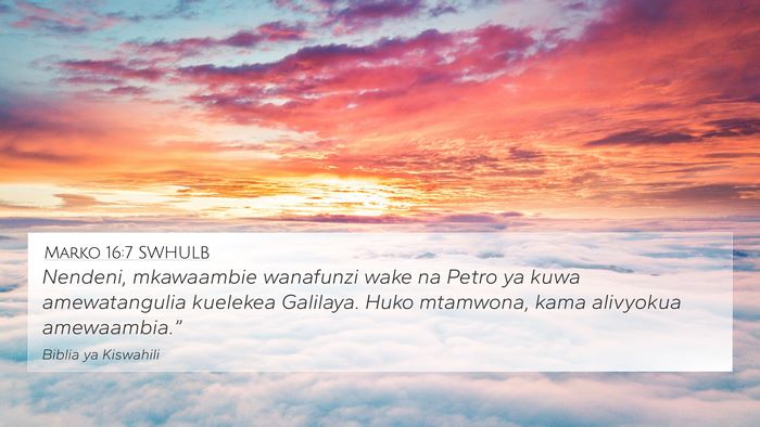 Marko 16:7 SWHULB Bible Verse Image