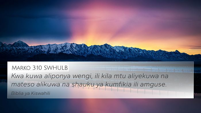 Marko 3:10 SWHULB Bible Verse Image