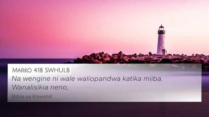 Marko 4:18 SWHULB Bible Verse Image