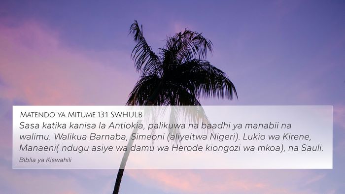 Matendo ya Mitume 13:1 SWHULB Bible Verse Image
